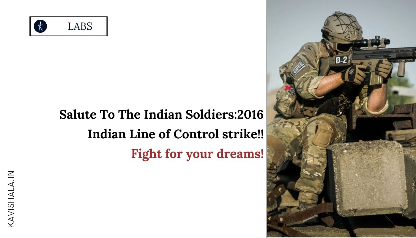 Salute To The Indian Soldiers:2016 Indian Line of Control strike!