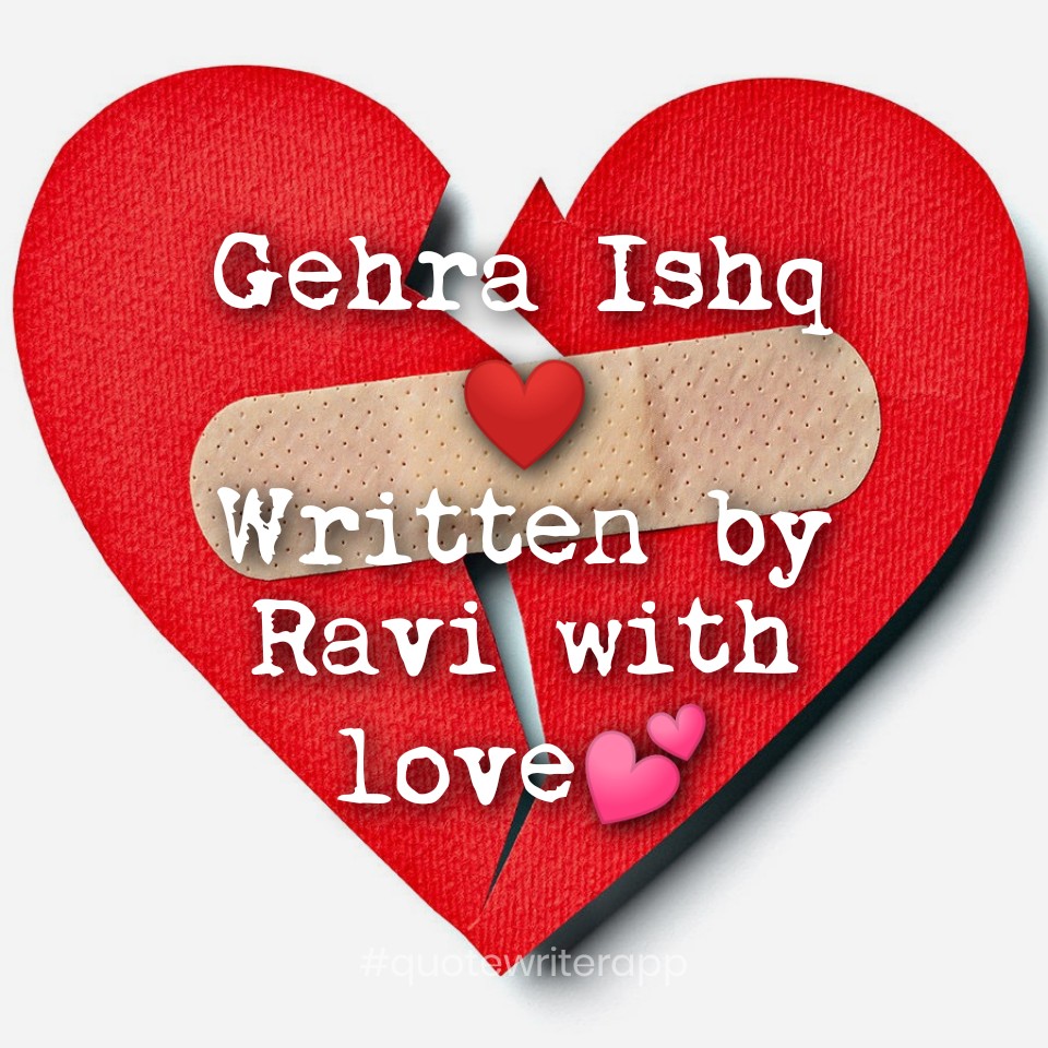 Gehra Ishq❤️